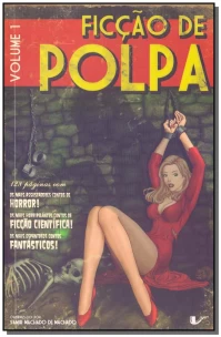 Ficção de Polpa - Vol. 01