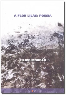 Flor Lilás, A: Poesia