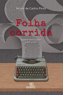 Folha Corrida Poemas Escolhidos (1967-2017)