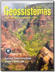 Geossistemas - uma Introdução a Geografia Física