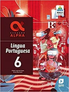 Geracao Alpha - Português 6 - 03Ed/19 - Bncc