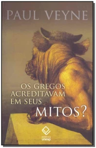 Gregos Acreditavam em Seus Mitos? Os