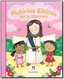 Histórias Bíblicas Para Meninas