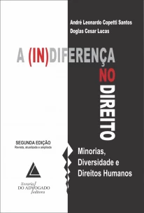 (In)diferença no Direito, A - Minorias, Diversidade e Direitos Humanos - 02Ed/19