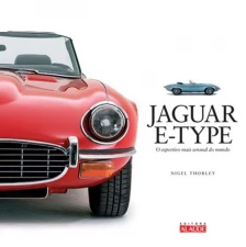 Jaguar E-type - O Esportivo Mais Sensual Do Mundo