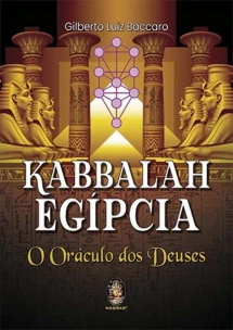 Kabbalah Egípcia - O Oráculo dos Deuses