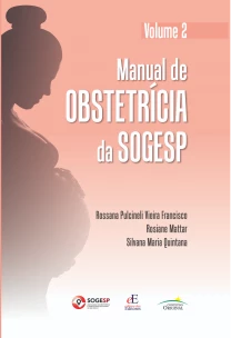 Manual De Obstetrícia Da Sogesp - Vol. 02