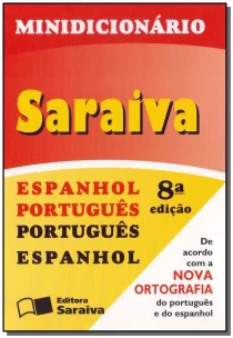 Minidicionario Saraiva: Esp./ Portugues - 08Ed/