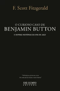 O curioso caso de Benjamin Button e outras histórias da Era do Jazz