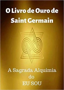 O Livro De Ouro De Saint Germain