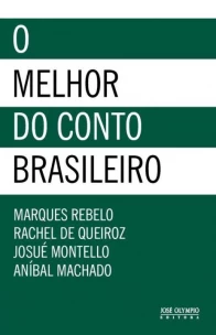 O MELHOR DO CONTO BRASILEIRO