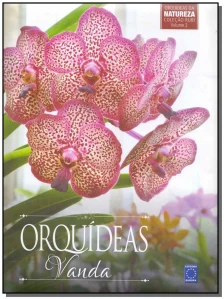 Orquídeas Vol. 03 - Vanda