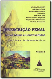 Prescrição Penal - Vol. 06 - 01Ed/18