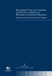 Relatório da Comissão de Estudo e Debate da Reforma do Sistema Prisional - 01Ed/05