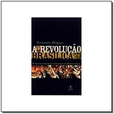 Revolução Brasílica,a