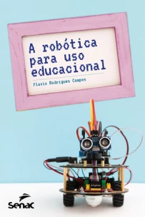 ROBOTICA PARA USO EDUCACIONAL, A