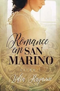 Romance Em San Marino - Livro 1