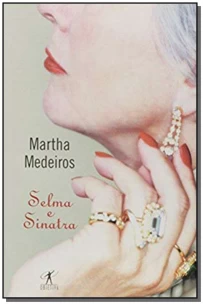 Selma e Sinatra