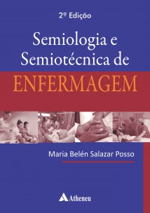 Semiologia e Semiotécnica de Enfermagem - 02Ed/21