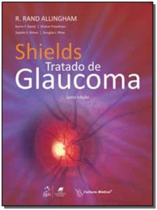 Shields - Tratado De Glaucoma