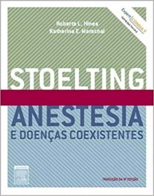 Stoelting: Anestesia e Doenças Coexistentes - 05Ed/10