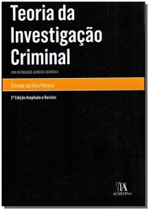 Teoria da Investigação Criminal - 02Ed/19