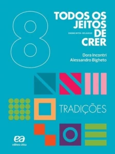 TODOS OS JEITOS DE CRER - TRADIÇÕES - 03ed/18