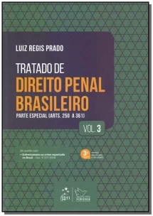 Tratado de Direito Penal Brasileiro - Vol. 03 - 03Ed/19