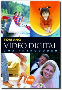 Video digital : uma introdução