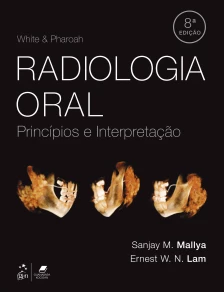 White & Pharoah Radiologia Oral - Princípios e Interpretação- 08ed/20