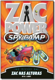 Zac Power Spy Camp - Zac nas Alturas