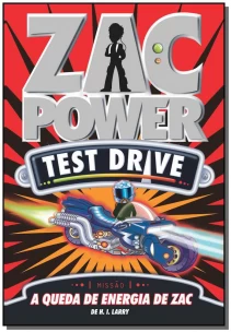Zac Power Test Drive 09 - A Queda de Energia de Zac