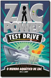 Zac Power Test Drive 10 - O Mundo Aquático de Zac