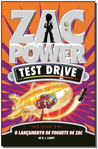 Zac Power Test Drive 11 - O Lançamento de Foguete de Zac
